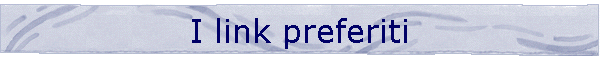 I link preferiti
